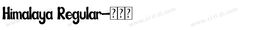 Himalaya Regular字体转换